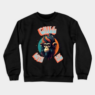 Chill With Me Crewneck Sweatshirt